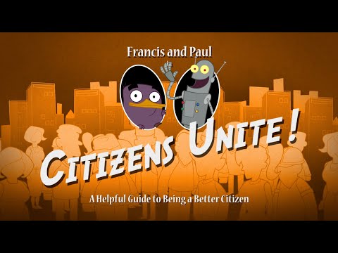 Citizens Unite! A Helpful Guide to Being a Better Citizen