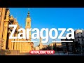 Zaragoza 4K Walking Tour (Spain) 🟡 90 min Tour & Immersive Sound  [4K Ultra HD] 🔴 Discover Zaragoza