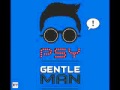 Psy - Gentleman | Lirik dan Lagu 