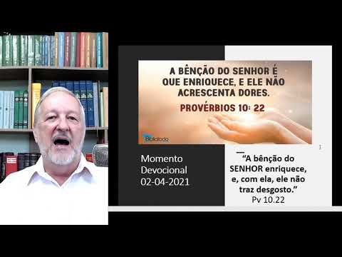 2021 04 02 – Momento Devocional Diário – A bênção que enriquece