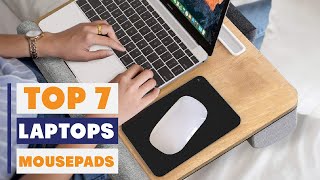 Top 7 Mousepads for Laptop Users in 2025