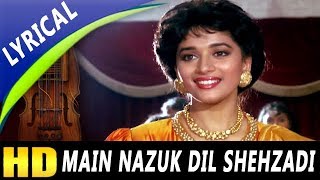 Main Nazuk Dil Shehzadi With Lyrics | Kavita Krishnamurthy
