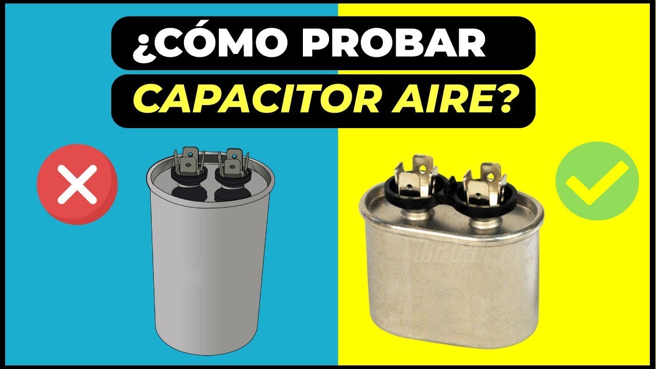 Cómo saber si el CAPACITOR de Aire ACONDICIONADO está Dañado ❌