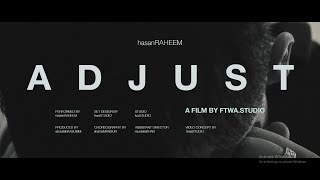 Adjust Hasan Raheem mp3 download