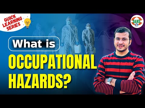 Occupational Hazards Explained | Quick Learning Series by Siddharth Sir | DAMS Nursing