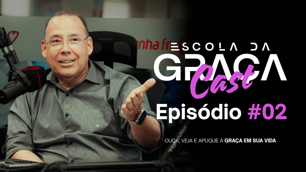 ESCOLA DA GRAÇA CAST I EP.02 I PR ALUÍZIO I 09.10.24