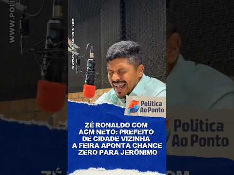 TARCÍSIO PEDREIRA, PREFEITO DE SÃO GONÇALO, REAFIRMA ALIANÇA COM ZÉ RONALDO E ACM NETO
