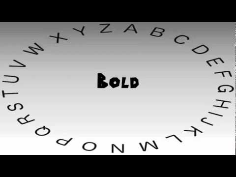 How to Say or Pronounce Bold