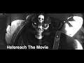 Helsreach The Movie (2019) (RBoylan Film) (1080p)