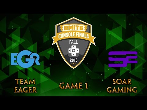 SMITE Console League Fall Finals Day 3 - Team Eager vs. SoaR Gaming (Game 1)
