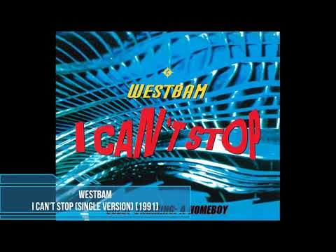 WestBam - I Can't Stop (Single Version) [1991]