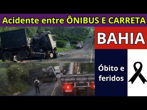 Acidente de trânsito | Ônibus e carreta | Rodovia BA 026 na Bahia | Planaltino | Maracás
