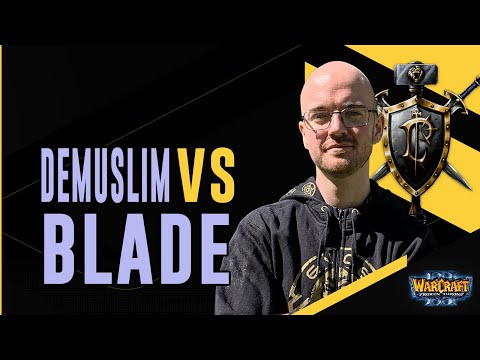 WC3 - W3C Season 2 Finals EU - LB Round 2: [HU] DeMusliM vs. Blade [HU]