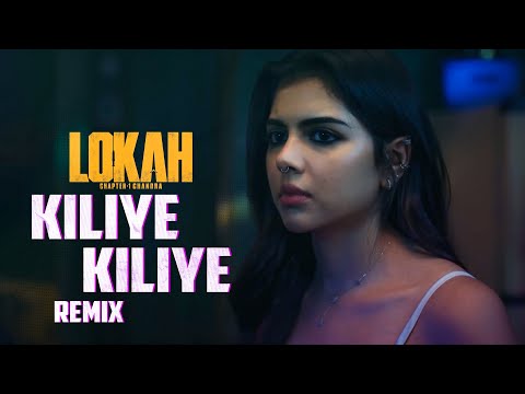 Lokha - Kiliye kiliye | Chapter 1: Chandra | Kalyani | Naslen | Dominic Arun | Vibin Varghese