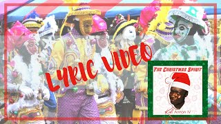 The Christmas Spirit - Kofi Annan IV (Lyric Video)