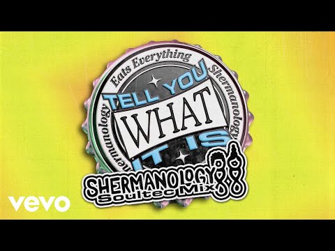 Eats Everything, Shermanology - Tell You What It Is (Shermanology SoulTec Mix)