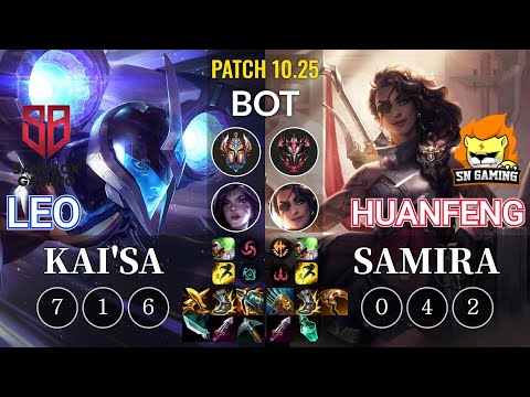 SB Leo Kai'Sa vs SN huanfeng Samira Bot - KR Patch 10.25