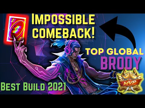 Brody makes Miracle, Impossible comeback | Best build Top Global Brody - Dikaaa. |August 2021| MLBB