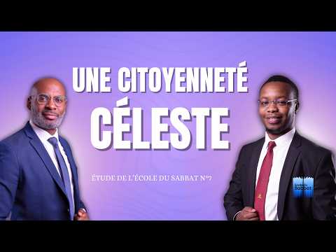 Heavenly Citizenship I Sabbath School Study 7 Adventist EDS