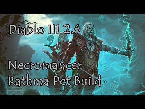 Diablo 3 Patch 2.6 Necromancer Rathma Pet build