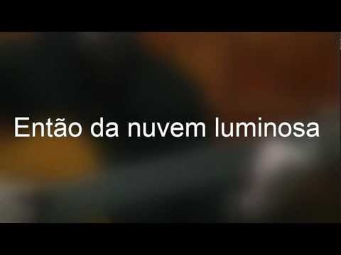 Então da nuvem luminosa video