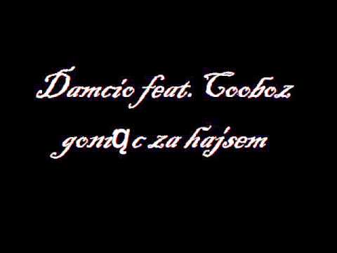 Damcio feat. Cooboz Goniąc za hajsem