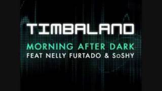 Timberland ft Nelly Furtado & SoSHY - Morning After Dark - With Lyrics - HQ