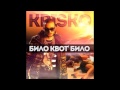 KRISKO - BILO KVOT BILO + текст 