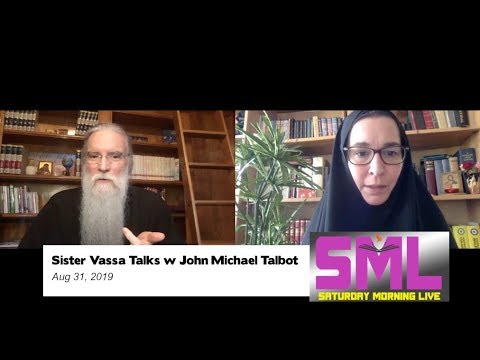Orthodoxy & Catholicism: Sr. Vassa talks w John Michael Talbot