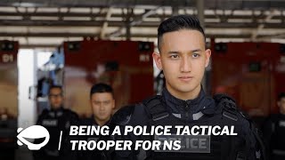 What does it take to be a Singapore Police Tactical Trooper