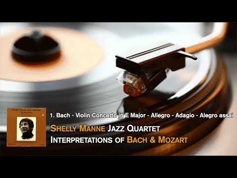 Shelly Manne Jazz Quartet   |  Interpretations of Bach & Mozart