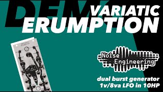 Video thumbnail for Variatic Erumption Tutorial by Noise Engineering