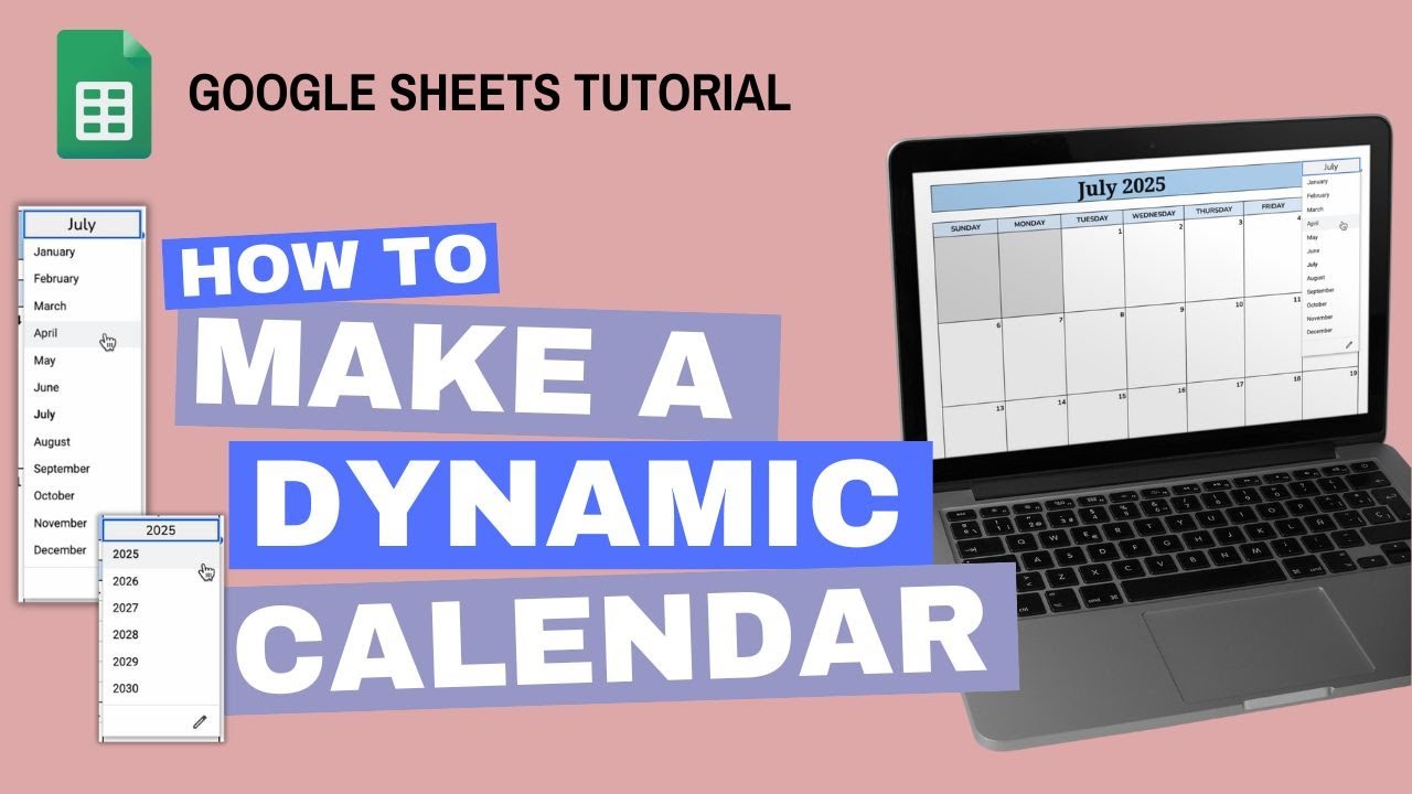 How to Make a Dynamic Calendar | Google Sheets Tutorial