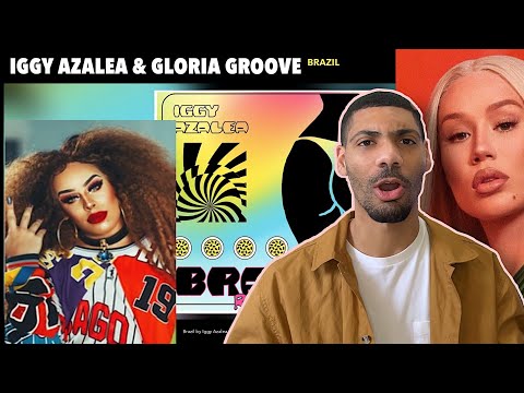 Iggy Azalea, Gloria Groove “Brazil” American reaction 😆🇧🇷 remix Reação