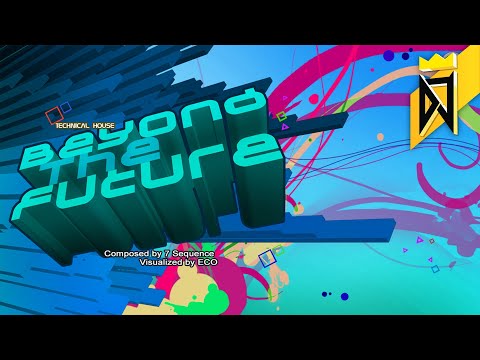Beyond the Future - 7 Sequence
