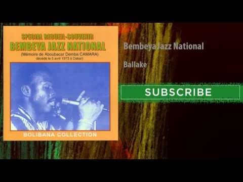 Bembeya Jazz National - Ballake