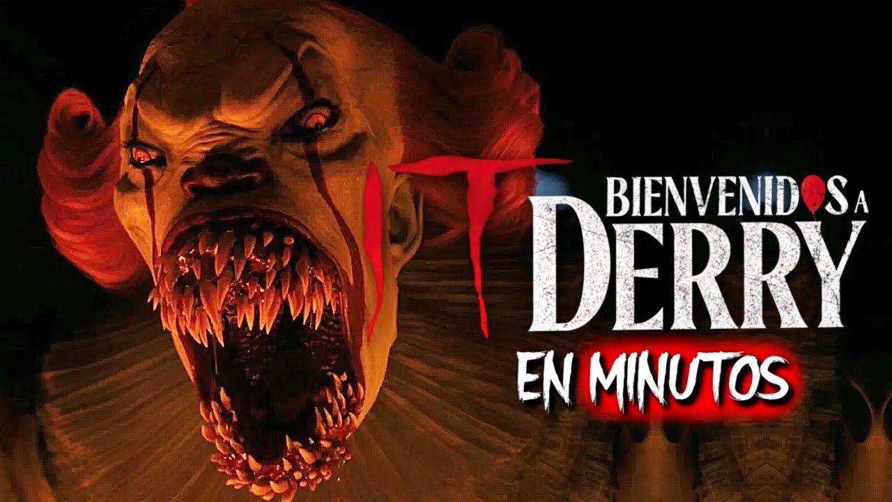 IT 3: BIENVENIDO A DERRY (Capitulo 5) RESUMEN EN MINUTOS