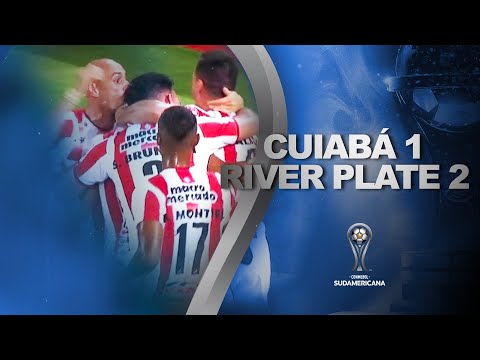 CUIABÁ 1 X 2 RIVER PLATE | MELHORES MOMENTOS | CONMEBOL SUDAMERICANA 2022