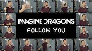Download lagu Imagine Dragons - Follow You (ACAPELLA) mp3 Download lagu Imagine Dragons - Follow You (ACAPELLA) mp3