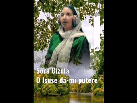 Sora Gizela o isuse dă-mi putere  muzică cover
