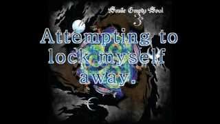 Hiding Place - Smile Empty Soul (Lyrics On Screen)