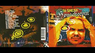 DJ Sneak – Housekeepin (2004) [FULL ALBUM]
