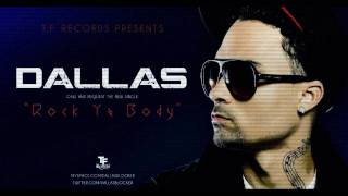 Chopped &amp; Screwed: Dallas Blocker - Rock Ya Body