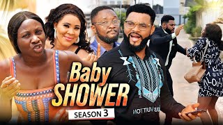 BABY SHOWER 3 (New Movie) Sonia Uche/Stephen Odimg