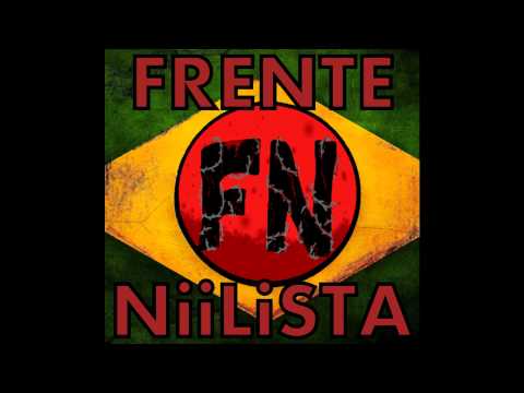 Frente Niilista - FN (2013) [álbum completo]