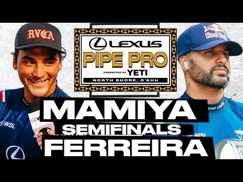 Barron Mamiya vs Italo Ferreira | Lexus Pipe Pro presented by YETI 2025 - Semifinals