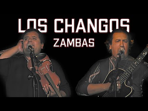 LOS CHANGOS - Zambas que Enamoran