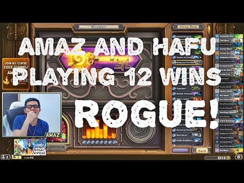 Hearthstone Arena - Amaz and Hafu Playing 12 wins Rogue!