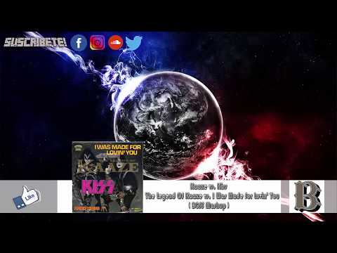 Kaaze Vs. Kiss - The Legend Of Kaaze Vs. I Was Made For Lovin' You (BGSS Mashup)