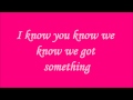 Big Time Rush "I know You Know" Lyrics 